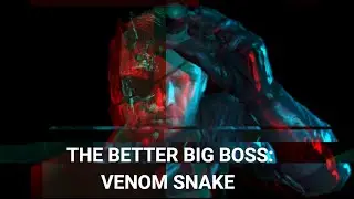 the better big boss: venom snake