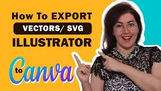 Illustrator design tips; How to import vectors from Illustrator to Canva