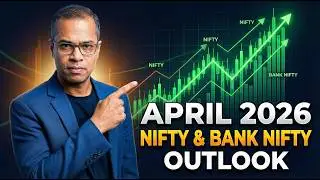 April 2026 Stock Market Outlook | Nifty & Bank Nifty Analysis