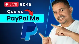 Qué es PayPal Me (URL Personalizada $)🚨 EN VIVO #045