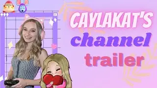 Twitch Channel Trailer!