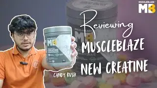 Muscleblaze Creatine Candy Rush Flavour Review | @MuscleBlaze