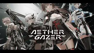Aether Gazer тестим игру