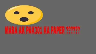 PAK301 FINAL TERM PREPARATION IN SHORT TIME [ MY TODAY PAPER PAK301 ] 
