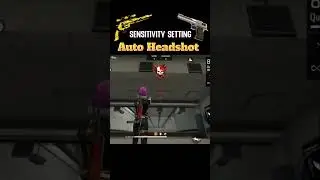 Best Sensitivity Setting in Free Fire Max / Make Auto Headshot 