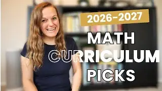 WHAT WE'RE USING FOR MATH NEXT YEAR | Math Curriculum Picks 2026-2027