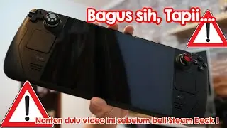 Jangan Beli Steam Deck sebelum nonton video ini !