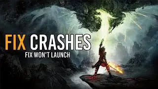 Dragon Age: Inquisition Fix Crashing and Not Launching on PC