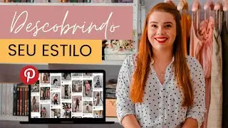 Como descobrir o seu Estilo Pessoal - Painel de Inspiração