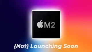 All About M2 Macs Launching in 2022 - iMacs, MacBook M2, Mac mini  - Should you buy M1 or wait ?