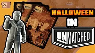 Micheal Myers Stalks His Prey In Unmatched! (Unmatched Custom Fighter Showcase #21)