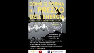 COME SI FORMA IL PREZZO DELL'ENERGIA - Il peso della speculazione finanziaria