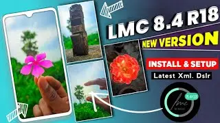 LMC 8.4 R18 New Version || Install & Setup Config File || Give Dslr Config R18