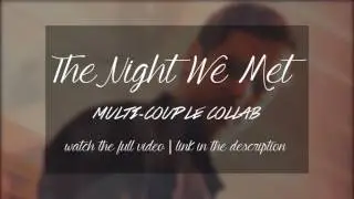 the night we met...[multi-couple preview]