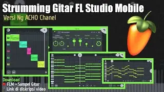 Strumming gitar di Fl Studio Mobile