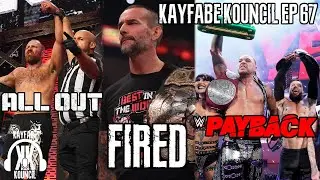 AEW Fires CM Punk | Fallout From WWE Payback And AEW All Out | Kayfabe Kouncil Ep 67