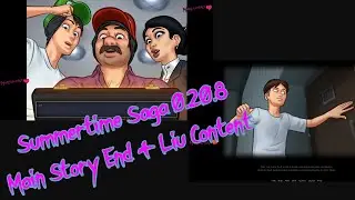 Summertime Saga 0.20.9 Download Links for PC & Android || Main Story Part 3 & Liu Content :D