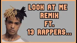 XXXTENTACION - Look At Me Remix - SkiMask,JuiceWRLD,2PAC, Eminem,21Savage,PopSmoke,NLE,Logic,Trippie