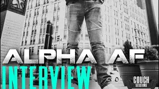 Alpha AF Interview