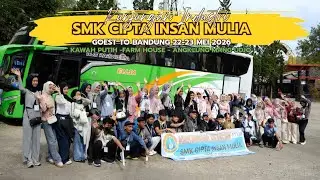 KUNJUNGAN INDUSTRI SMK CIPTA INSAN MULIA GOEST TO BANDUNG, 22-23 MEI 2026 // DIFA TOUR