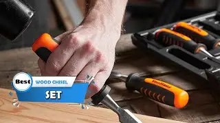 5 Best Wood Chisel Sets [Review 2026] - For Fine Woodworking/Wood Carving/Wood Lathe & Sharpening