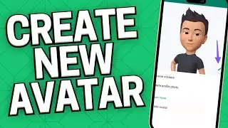 How to Create Avatar on WhatsApp (2024)