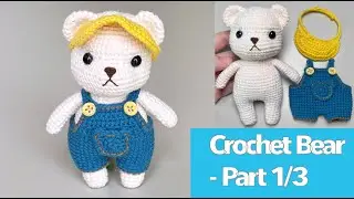 [Part 1/3] Crochet Tutorial Teddy Bear for Beginner Amugurumi DIY Gift