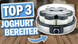 Beste JOGHURTBEREITER 2026 | Top 3 Joghurtbereiter 2026