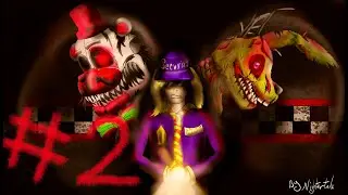 five nights at Freddy's pizzeria simulator - Part 2