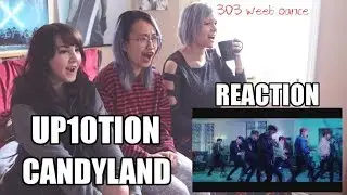 [REACTION] UP10TION 업텐션- CANDYLAND MV