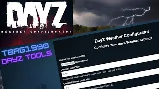 DayZ Weather Configurator