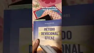 Quando chega o momento do devocional🙏🏻✨😍 