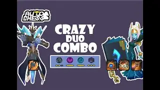 AUTO CHESS S24 | CRAZY BROKEN COMBO !!!!! | AUTO CHESS #17