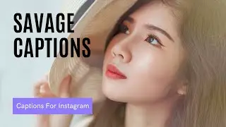 Savage Instagram Captions | English Captions 