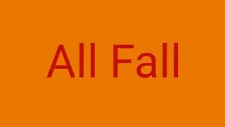 All Fall