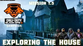 Call of Duty Black Ops 6 Campaign: Mission 1.5 (Exploring The House) [Veteran]