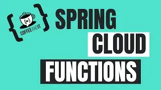 Spring Cloud Functions
