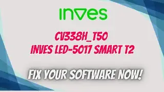 CV338H_T50 inves LED-5017 SMART T2 smart usb firmware.