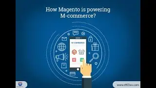 Magento to leverage on PWAs for M-commerce