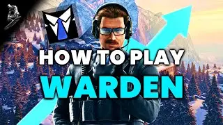 How To Play WARDEN Like A PRO In 2026 (NO BS GUIDE) - Rainbow Six Siege