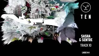 Sasha & Sentre - Track 10