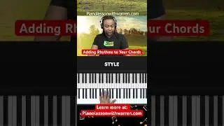 Adding rhythms to gospel piano chords