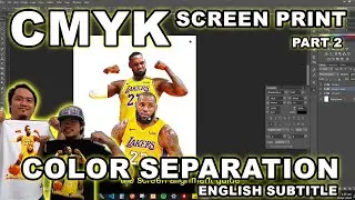 CMYK with White Underbase - Part 2 - Color Separation Tutorial Photoshop with English Subtitle