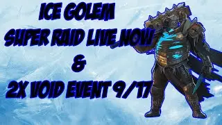 2x Void Summoning Event | Ice Golem Super Raid | RAID Shadow Legends