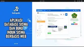 APLIKASI BUKU INDUK, DATABASE SISWA DAN NILAI SISWA BERBASIS WEB | REVIEW PDSM Madrasah