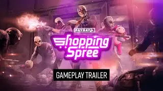 PAYDAY 3: Shopping Spree Heist Gameplay Trailer