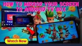 How to Mirror Your Screen to Android TV Box (Cast TV) How to Cast Mobile Screen TX9 Pro Android Box