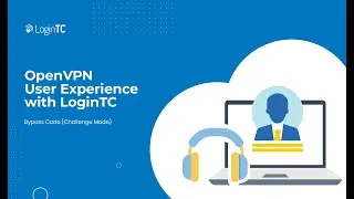 OpenVPN Multi-Factor Authentication (2FA/MFA) User Experience with Bypass Code