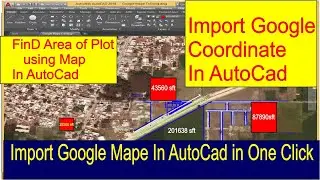 Insert Google Map in AutoCAD| Find Plot Area using Google Map in AutoCad|  Geolocation