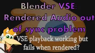 Blender VSE: Rendered audio going out of sync issue